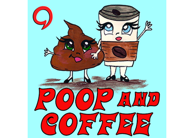 Poop and Coffee